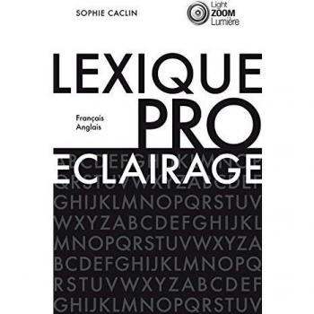Lexique de l'éclairage professionnel