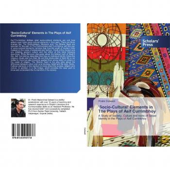 'Socio-Cultural' Elements in The Plays of Asif Currimbhoy