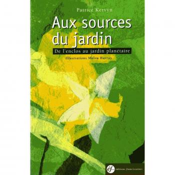 Aux sources du jardin