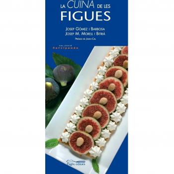 La cuina de les figues (Catxipanda)