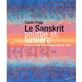 Le Sanskrit, souffle et lumière