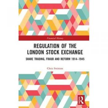 Regulation Of The London Stock Exchange