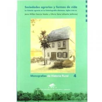 Sociedades agrarias y forma de vida