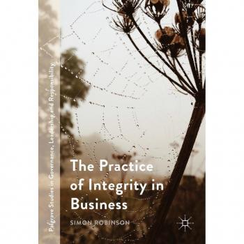 The Practice of Integrity in Business