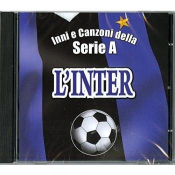Inni e canzoni della Serie A. L'Inter