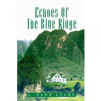 Echoes of the Blue Ridge