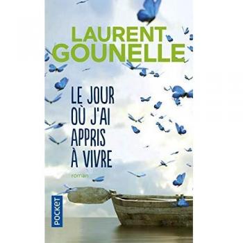 Le jour oÃ¹ j'ai appris Ã  vivre