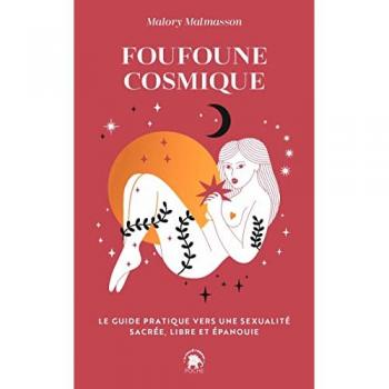 Guide Pratique de la Sexualité Sacrée et Épanouie