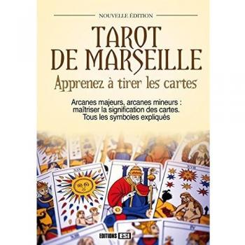Tarot de Marseille : Apprenez à tirer les cartes
