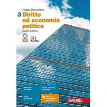 Diritto ed economia politica. Per le Scuole superiori. Con Contenuto digitale (fornito elettronicamente) (Vol. 3)