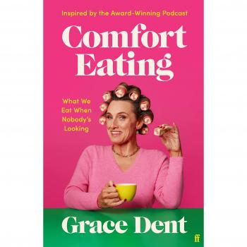 Comfort Eating: What We Eat When Nobody's Looking