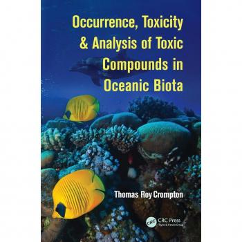Vitalsource Technologies, Inc. Occurrence, Toxicity & Analysis Of Toxic Compounds In Oceanic Biota