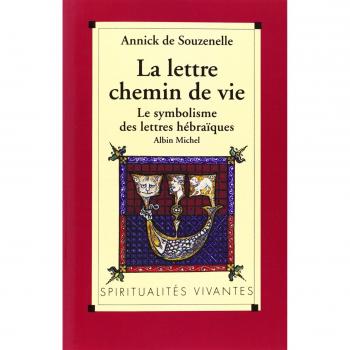 La Lettre, chemin de vie