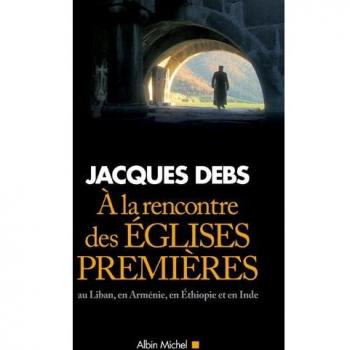 A la rencontre des églises premières