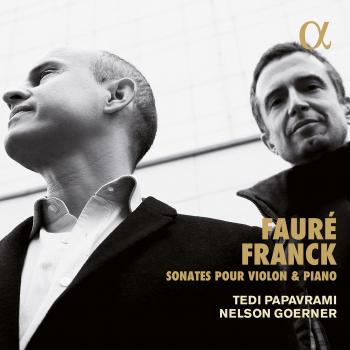 Faure & Franck: Sonates Pour Violon & Piano
