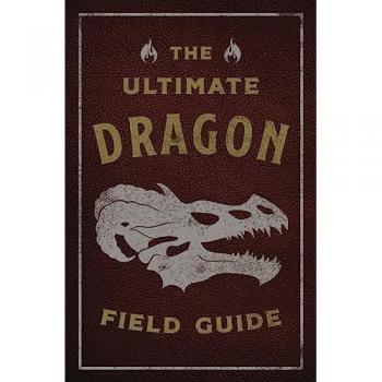 The Ultimate Dragon Field Guide Book