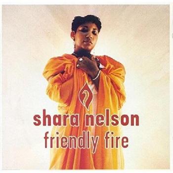 Shara Nelson Friendly Fire