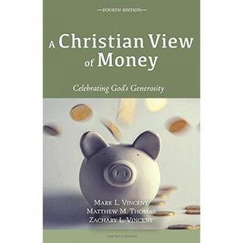 A Christian View of Money: Celebrating God's Generosity
