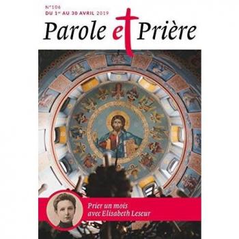 Parole Et Priere N 106 Avril 2019