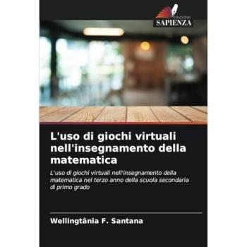 F. Santana, Wellingtânia: L'uso di giochi virtuali nell'insegnamento della matematica