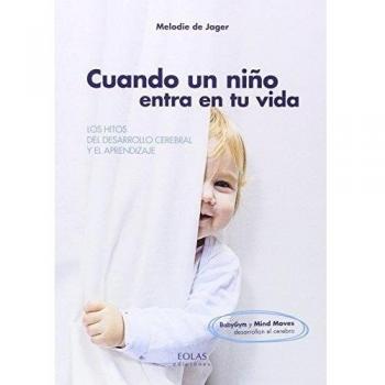 CUANDO UN NIÑO ENTRA EN TU VIDA