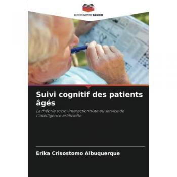 Crisostomo Albuquerque, Erika: Suivi cognitif des patients âgés