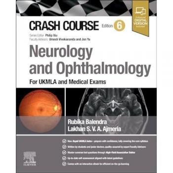 Crash Course Neurology and Ophthalmology : For UKMLA and Medical Exams