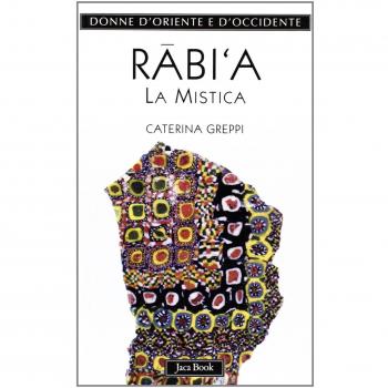 Rabi'a. La mistica