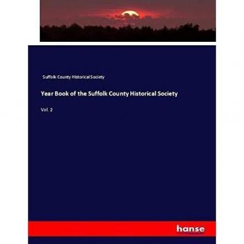 Year Book of the Suffolk County Historical Society