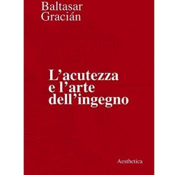 L' acutezza e l'arte dell'ingegno