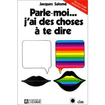 Parle-moi, j'ai des choses à te dire
