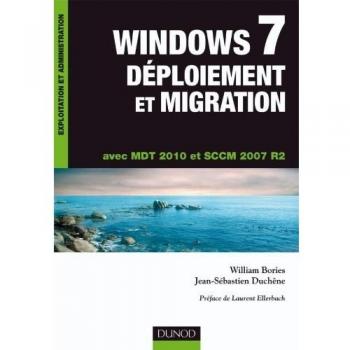 Windows 7 Déploiement et migration