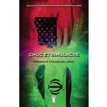 Choc et simulacre: Nouvelle édition