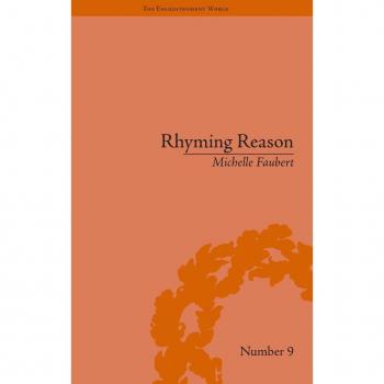 Rhyming Reason: The Poetry of Romantic-Era Psychologists (Englightment World)