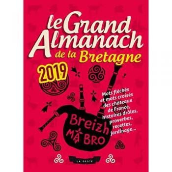 Le Grand Almanach de la Bretagne 2019