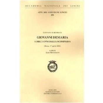 Giovanni Demaria a dieci anni dalla scomparsa. Atti del Convegno