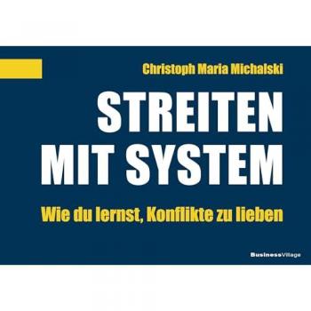 Streiten mit System