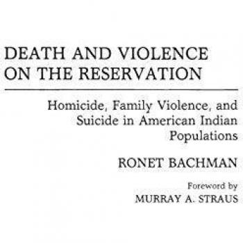 Death and Violence on the Reservation