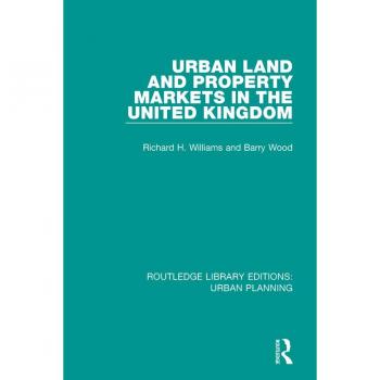 Urban Land and Property Markets in the United Kingdom