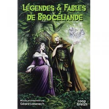 Légendes et fables de Brocéliande