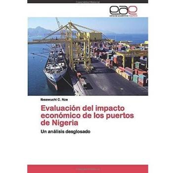 Evaluación del impacto económico de los puertos de Nigeria: Un análisis desglosado
