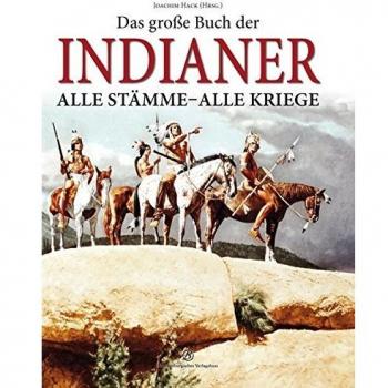 Das grosse Buch der Indianer