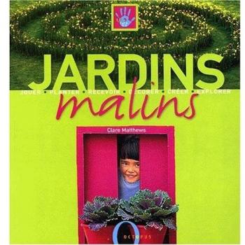 Jardins malins