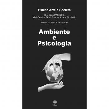 Psiche arte e società. Rivista del Centro Studi Psiche Arte e Società