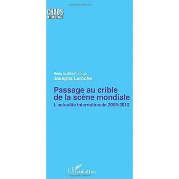 Passage au crible de la scène mondiale