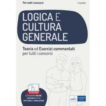 La prova di logica e cultura generale per tutti i concorsi. Con software