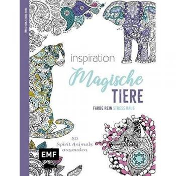 Inspiration Magische Tiere: 50 Spirit Animals ausmalen