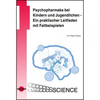 Psychopharmaka bei Kindern und Jugendlichen