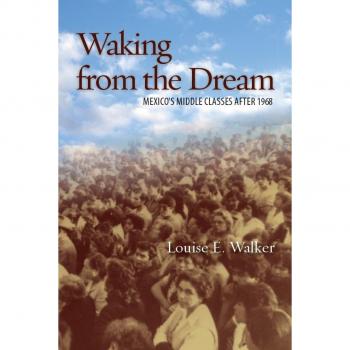 Waking from the Dream by Louise E. Walker