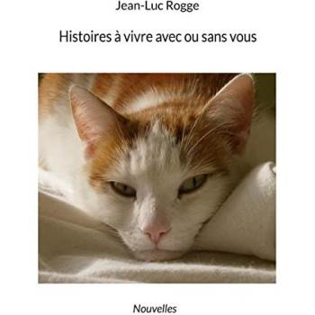 Histoires à vivre avec ou sans vous